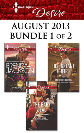 Title details for Harlequin Desire August 2013 - Bundle 1 of 2: Canyon\The Baby Deal\His Instant Heir by Brenda Jackson - Available